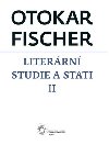 Literrn studie a stati II - Otokar Fischer