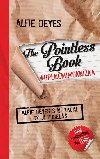 The Pointless Book / pln mimo knka - Alfie Deyes s n zaal, ty ji dodl - Alfie Deyes