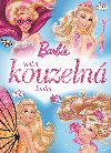 Barbie - Velk kouzeln kniha - Mattel