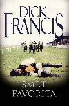 Smrt favorita - Dick Francis