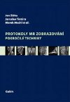 Protokoly MR zobrazovn - Jan ika; Marek Mechl; Jaroslav Tintra