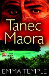 Tanec Maora - Emma Temple