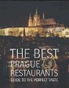 The Best Prague Restaurants - Guide to the perfect taste - Libor Budinsk