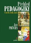 Přehled pedagogiky - Úvod do studia oboru - Jan Průcha