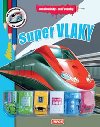 Super vlaky - Omalovánky + 6 hraček - Infoa