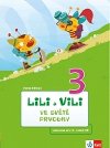 Lili a Vili 3 ve svt prvouky - Pavla ikov