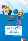 Lili a Vili 3 ve svt matematiky - Miroslava Broov