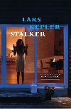 Stalker - brožované vydání - Lars Kepler