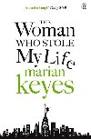 The Woman Who Stole My Life - Marian Keyesov