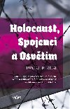 Holocaust, Spojenci a Osvtim - Pavel B. Elbl