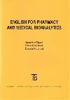 English for Pharmacy and Medical Bioanalytics - rka Dostlov, Ilona Havlkov,Zuzana Katerov