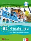 B2 Finale neu, Ubungsbuch + CD - Klett