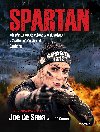 Spartan - Jak pekonvat pekky a doshnout v ivot maximlnho spchu - Joe DeSena; Jeff OConnell