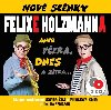 Nov scnky Felixe Holzmanna - 2 CD - Felix Holzmann
