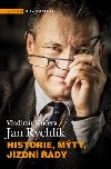 Historie, mty, jzdn dy - Vladimr Kuera; Jan Rychlk