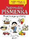 Neposedná písmenka - První čtení pro prvňáčky - Ludmila Strejčková