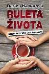 Ruleta ivota - Darina Hamarov