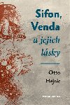 Sifon, Venda a jejich lsky - Otto Hejnic