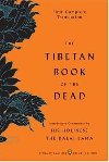 The Tibetan Book of the Dead: First Complete Translation - Dalai Lama