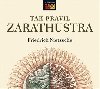 Tak pravil Zarathustra - Audiokniha na CDmp3 - Friedrich Nietzsche