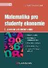 Matematika pro studenty ekonomie - Ji Mouka; Petr Rdl