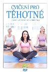Cvien pro thotn - Udrte se v dobr kondici i v thotenstv - DVD - Petr Klime