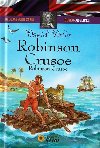 Dvojjazyčné čtení Česko-Anglické - Robinson Crusoe - Daniel Defoe