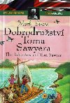Dvojjazyčné čtení Česko-Anglické - Dobrodružství Toma Sawyera - Mark Twain