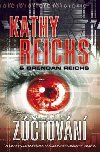 Ztovn - Kathy Reichs; Brendan Reichs