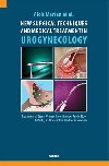 New Surgical Techniques and Medical Treatment in Urogynecology - Alois Martan; Jaromr Maata; Kamil vabk