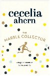 The Marble Collector - Ahernov Cecelia