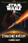 Star Wars - Cesta kEpizod VII. Ztracen hvzdy - Claudia Gray
