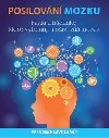 Posilovn mozku - Fakta a hdanky, kter vytrnuj a oiv v mozek - Michael Powell