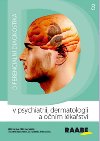 Diferenciln diagnostika v psychiatrii, dermatologii a onm lkastv - Petr Herle