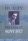 Prekrsny nov svet - Aldous Huxley
