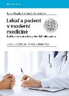 Lka a pacient v modern medicn - Radek Ptek; Petr Bartnk