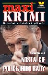 Maxi krimi - Nostalgie policejního rady - Vladimír Matoušek