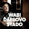 Wabi & blovo stdo - Pbhy psn CD - Dank Wabi