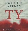 Ty - Caroline Kepnes