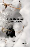 canti...amore - Mila Haugov