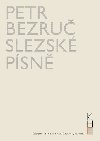 Slezsk psn + DVD - Petr Bezru