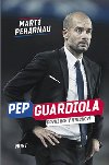 Pep Guardiola Prvn rok v Mnichov - Mart Perarnau