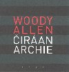 ČIRÁ ANARCHIE - Woody Allen