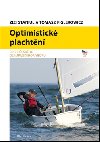 Optimistické plachtění - Zizi Staniul; Thomas Figlerowicz
