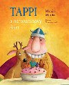 Tappi a narozeninov dort - Marcin Mortka