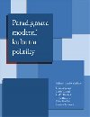 Paradigmata modern kulturn politiky - Bohumil Nekoln