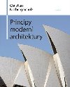 Principy modern architektury - Christian Norberg-Schulz