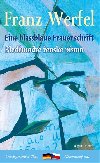 Bledmodr ensk psmo / Blassblaue Frauenschrift - Franz Werfel