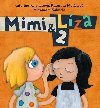 Mimi a Lza 2 - Kerekesov Katarna