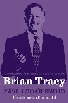 Zsah do ierneho - Brian Tracy